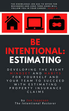 Be Intentional: Estimating by Jon Isaacson