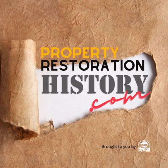 Property Restoration History 